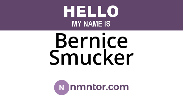 Bernice Smucker