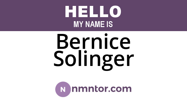 Bernice Solinger