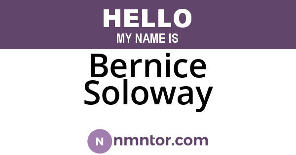 Bernice Soloway