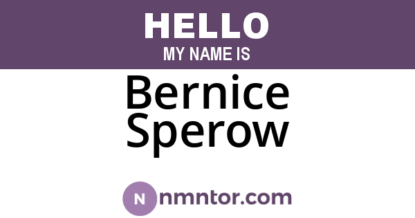 Bernice Sperow