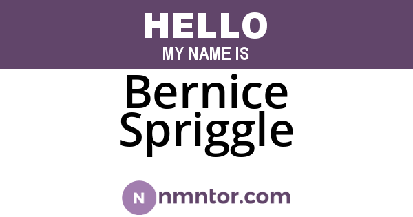 Bernice Spriggle