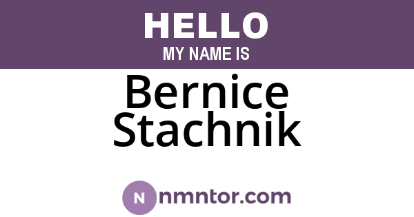 Bernice Stachnik