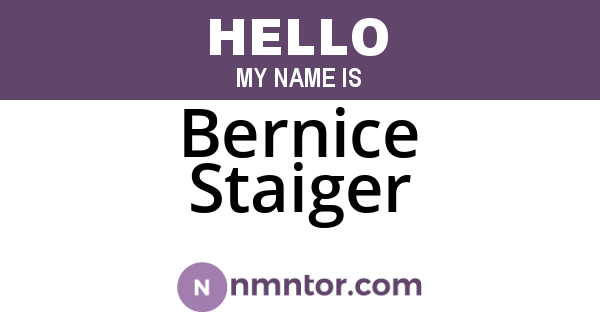 Bernice Staiger