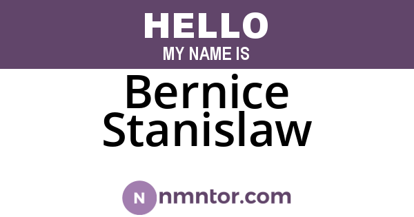 Bernice Stanislaw