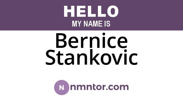 Bernice Stankovic