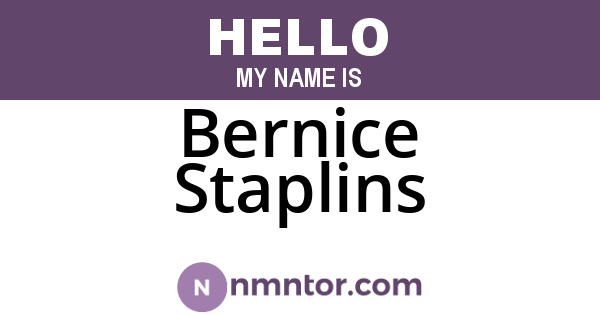 Bernice Staplins