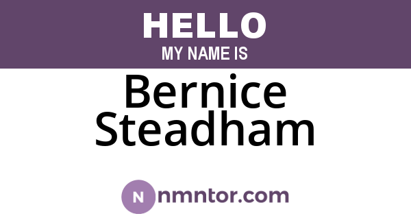 Bernice Steadham