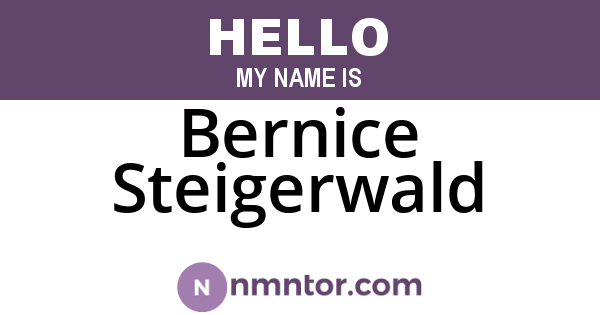 Bernice Steigerwald