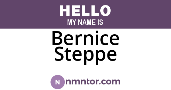 Bernice Steppe