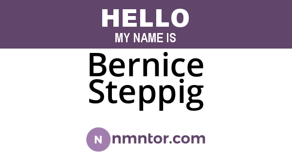 Bernice Steppig