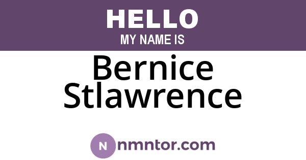 Bernice Stlawrence