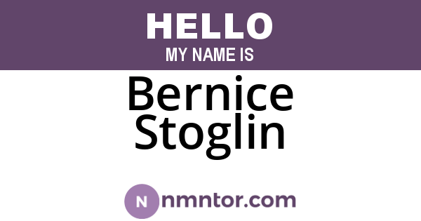 Bernice Stoglin