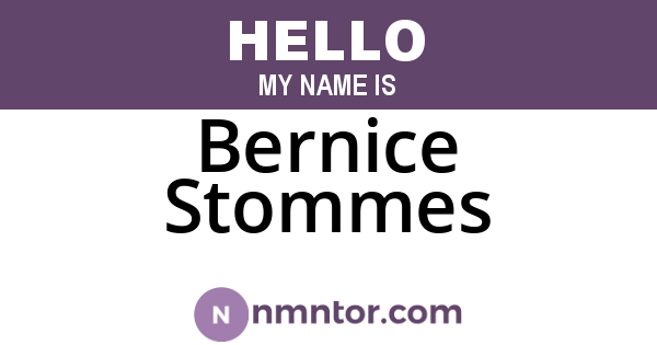 Bernice Stommes