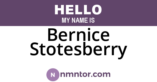 Bernice Stotesberry