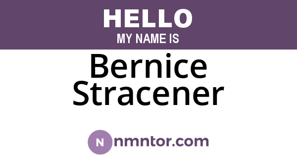 Bernice Stracener
