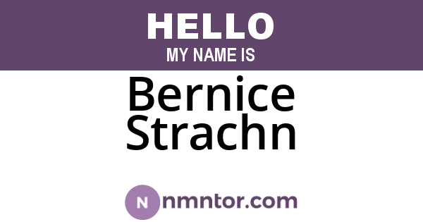 Bernice Strachn