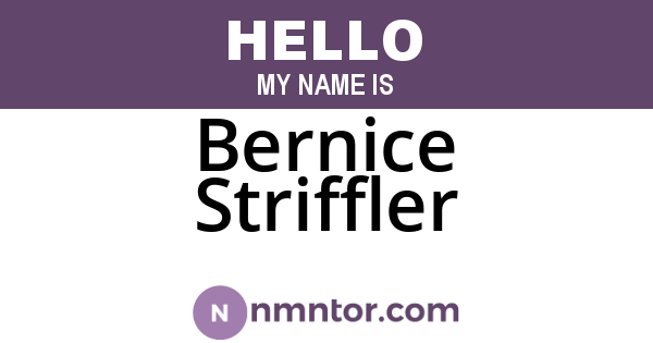 Bernice Striffler