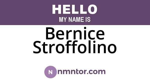 Bernice Stroffolino