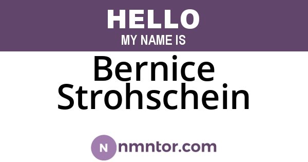 Bernice Strohschein