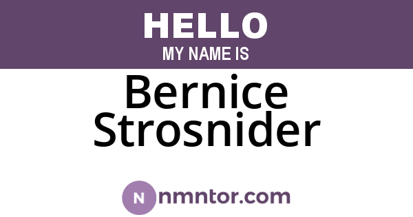 Bernice Strosnider