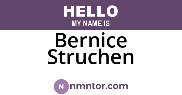 Bernice Struchen