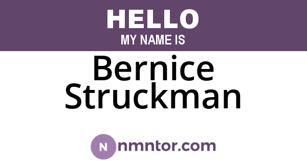 Bernice Struckman