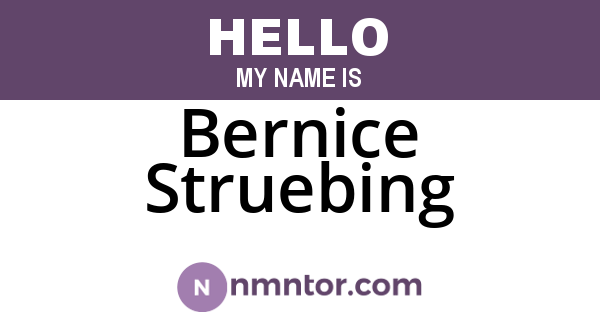 Bernice Struebing