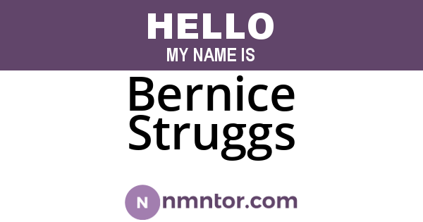 Bernice Struggs