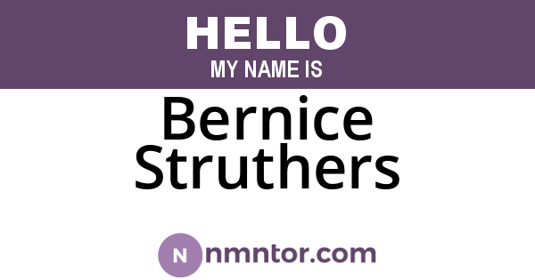 Bernice Struthers