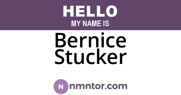 Bernice Stucker