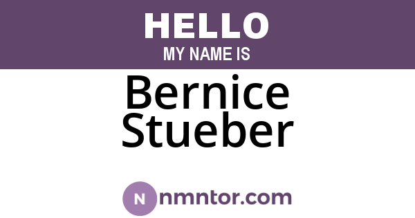 Bernice Stueber
