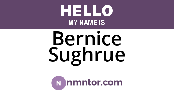 Bernice Sughrue