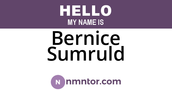 Bernice Sumruld