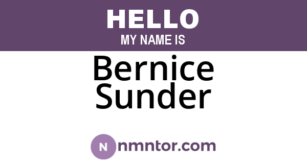 Bernice Sunder
