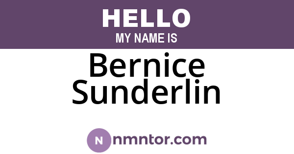 Bernice Sunderlin