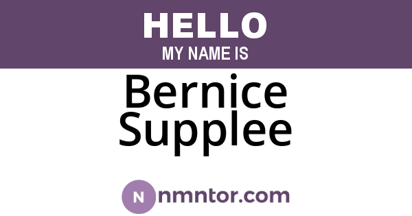 Bernice Supplee