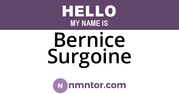 Bernice Surgoine