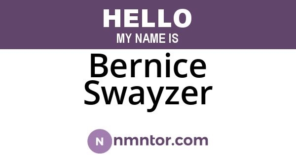 Bernice Swayzer