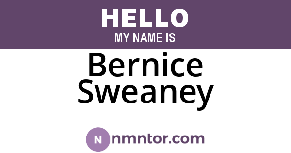 Bernice Sweaney