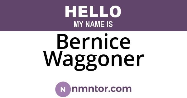Bernice Waggoner