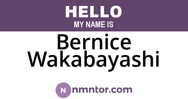 Bernice Wakabayashi