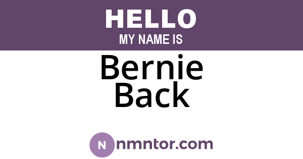 Bernie Back