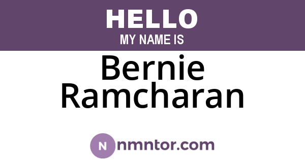 Bernie Ramcharan