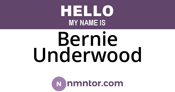 Bernie Underwood