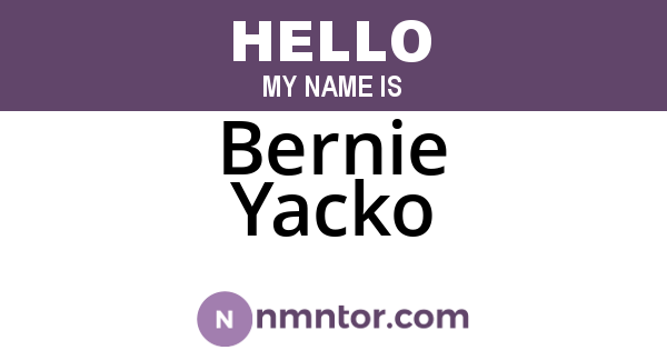 Bernie Yacko
