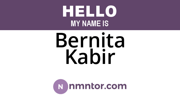 Bernita Kabir