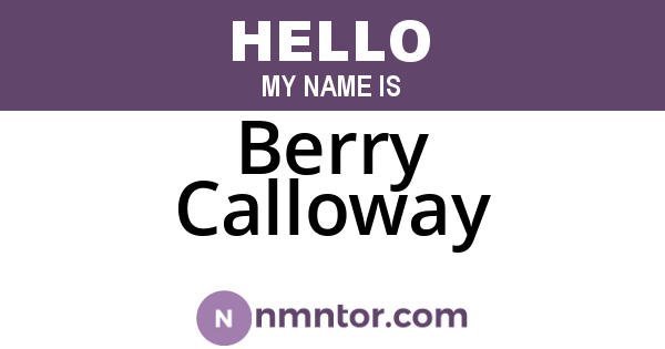 Berry Calloway