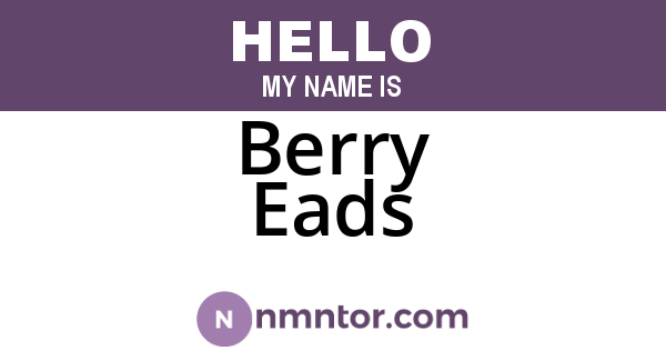 Berry Eads
