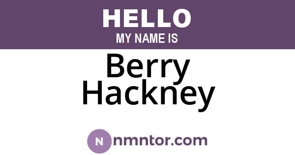 Berry Hackney