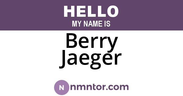 Berry Jaeger